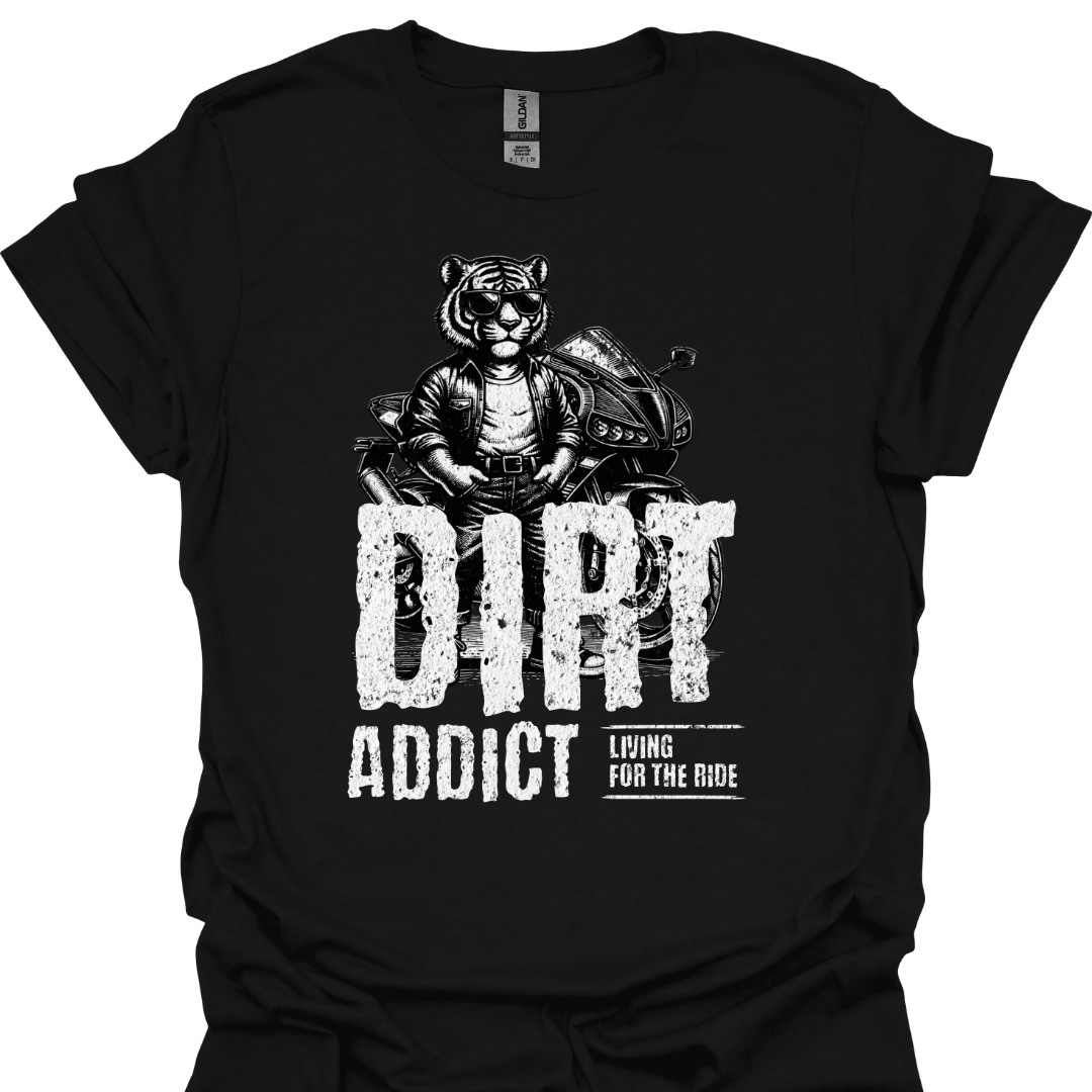 Dirt Addict Cat T-Shirt – Living for the Ride | Perfect for Cat Lovers & Motorcycle Enthusiasts