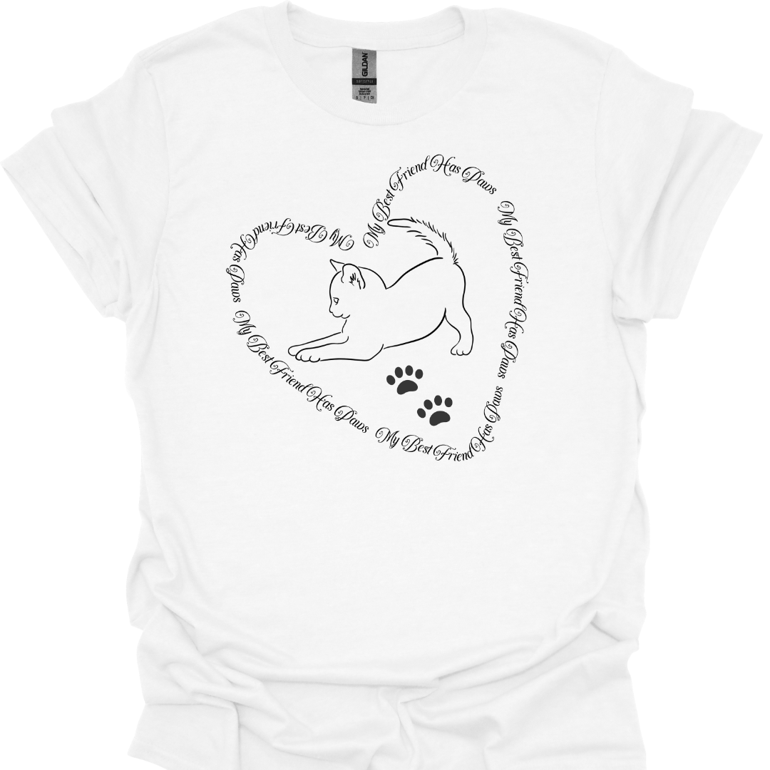 My Best Friend Has Paws T-Shirt – Heart-Shaped Text with Playful Cat Design