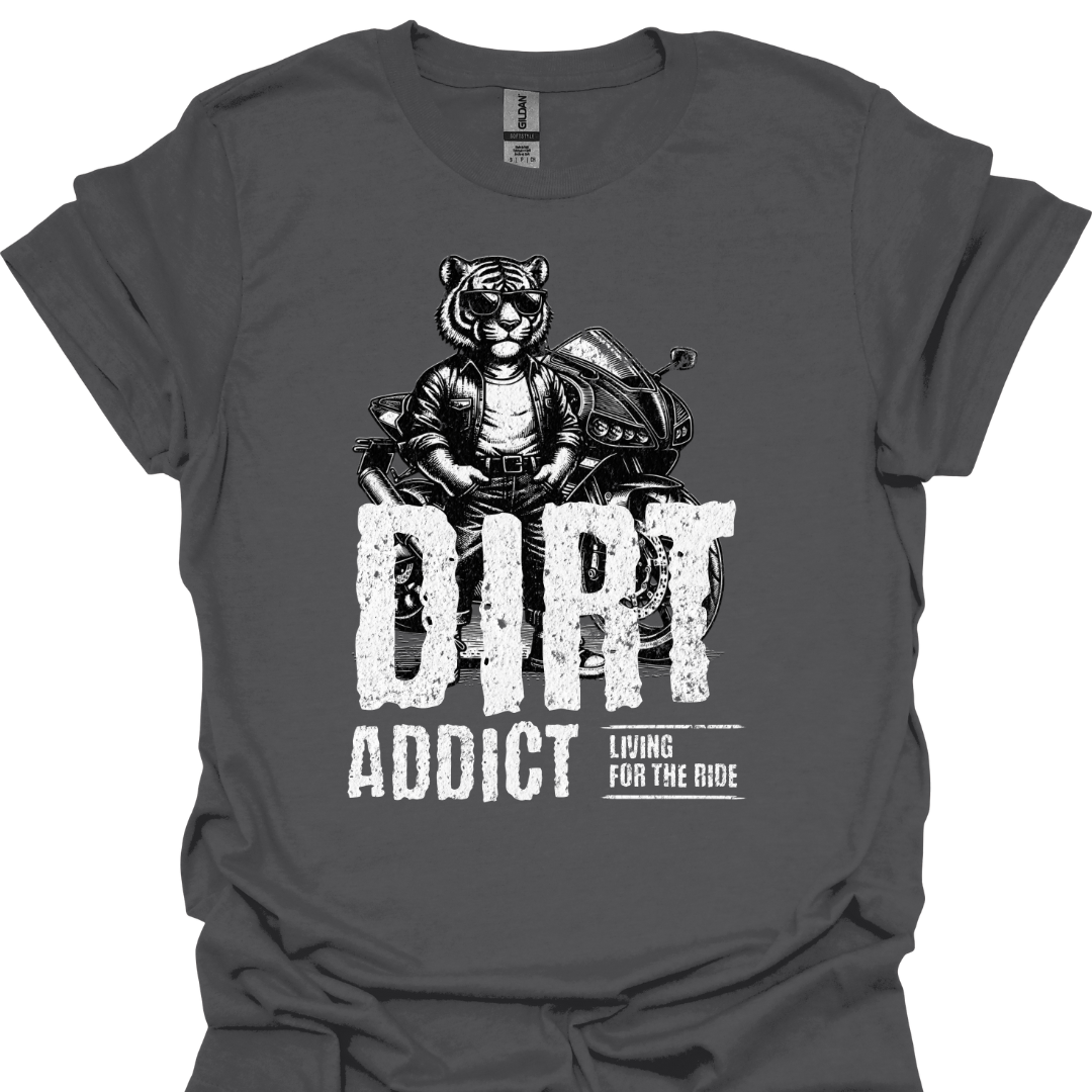 Dirt Addict Cat T-Shirt – Living for the Ride | Perfect for Cat Lovers & Motorcycle Enthusiasts