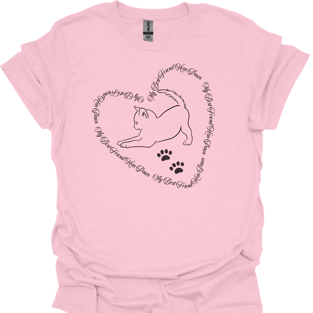 My Best Friend Has Paws T-Shirt – Heart-Shaped Text with Playful Cat Design