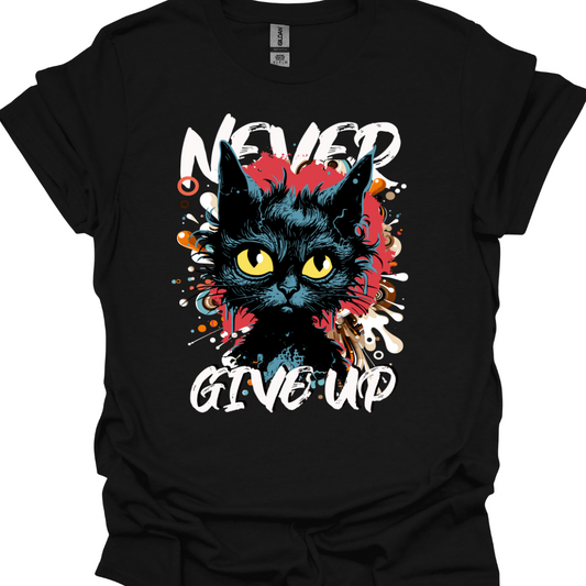 Never Give Up Cat T-Shirt – Motivational & Cute Design for Cat Lovers | Unisex Tee